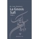 La Gnosis Sufí Tomo 1 (segunda edición)