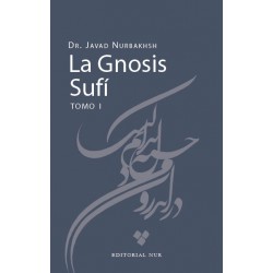 La Gnosis Sufí Tomo 1 (segunda edición)